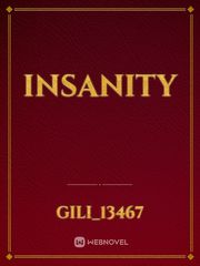 insanity Insanity Novel