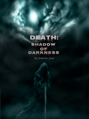Death: A Shadow of Darkness Manner Of Death Novel