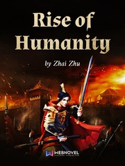 Rise of Humanity Pan Novel