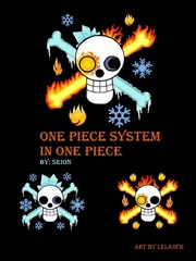 One Piece System In One Piece One Piece Novel