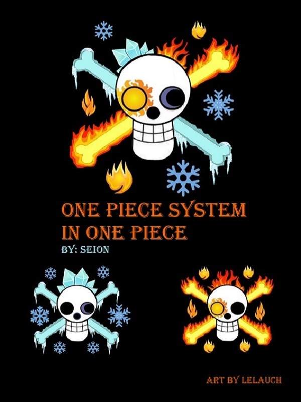 One Piece System In One Piece By Seion Full Book Limited Free Webnovel Official