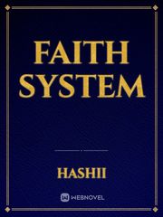Faith system Faith Novel