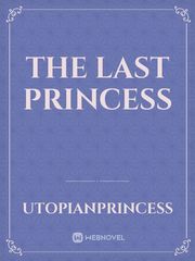 The Last Princess Book