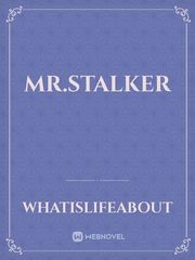 Mr.Stalker Book