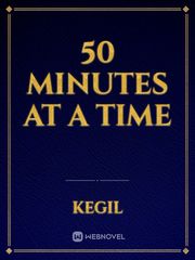 50 Minutes at a Time Plug Love Novel
