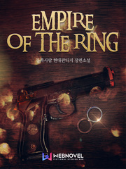 Empire of the Ring Complex Novel