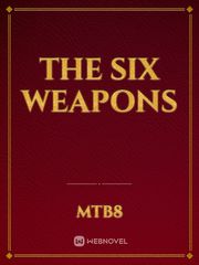 The six weapons Book