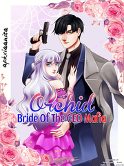 Orchid: Bride Of The CEO Mafia Interview Novel