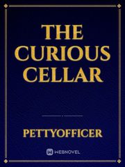 The Curious Cellar The Cellar Novel