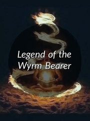 Legend of the Wyrm Bearer Book