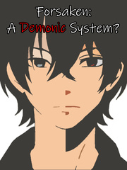 Forsaken: A demonic system? Book
