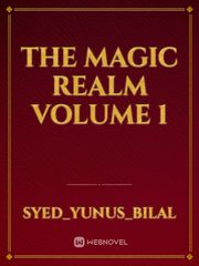 The Magic Realm      volume 1 Yss Ashley Fanfic