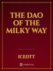The Dao of the Milky Way Book