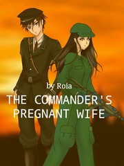 The Commander's Pregnant Wife Comfort Women Novel