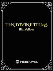 Ten Divine Items Marriage And Sword Novel