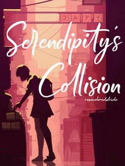 Serendipity's Collision Serendipity Novel