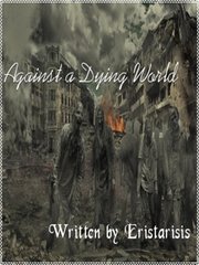 Against a Dying World: - Portland Book