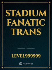Stadium Fanatic Trans