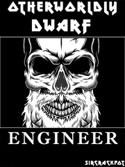 Otherworldly Dwarf Engineer Book