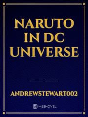 Naruto In dc universe Book