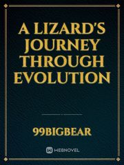 A Lizard's Journey Through Evolution Book