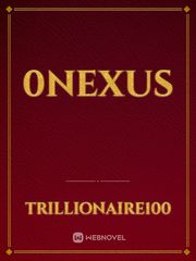 0Nexus Split Novel
