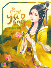 His Peasant Wife : Yao Ling Concubine Novel