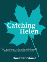 Catching Helen