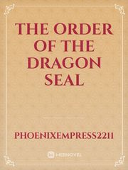 The Order of the Dragon Seal Book