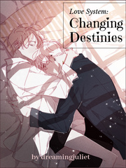 Love System: Changing Destinies Book