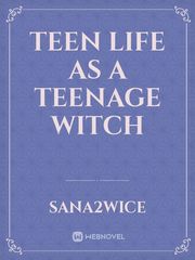 teenage witch