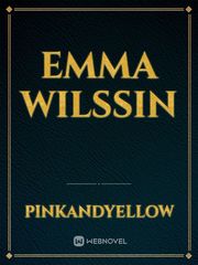 Emma Wilssin Emma Novel
