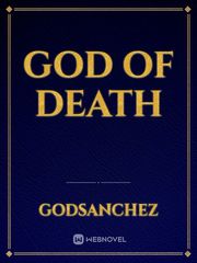 God Of Death Manner Of Death Novel