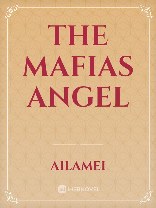 the mafia and his angel series