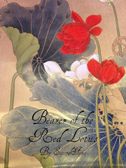 Bearer of the Red Lotus (First Draft) Book
