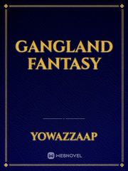 Gangland Fantasy City Hunter Novel