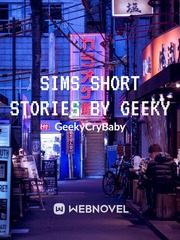Sims Short Stories By Geeky Book