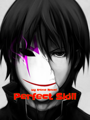 Perfect Skill Max Steel Novel