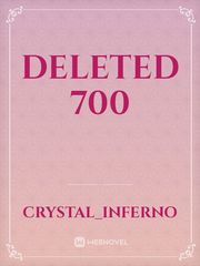 Deleted 700 Light Hearted Novel