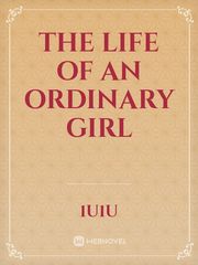 The life of an ordinary girl Book