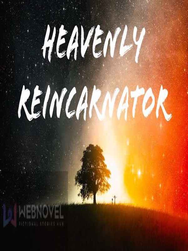 Heavenly Reincarnator Book