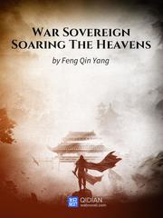 War Sovereign Soaring The Heavens (Tagalog) Violent Novel