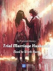 Trial Marriage Husband: Need to Work Hard (Tagalog) Regency Novel