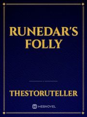 RUNEDAR'S folly Clockwork Novel