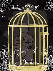 Iolana cage, cage of darkness King's Cage Novel