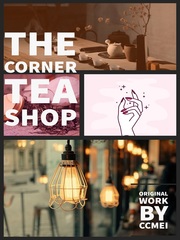 The Corner Tea Shop Tea Novel