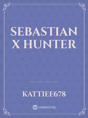 Sebastian X Hunter Vampier Novel