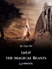 Lord of the Magical Beasts Corpse Bride Novel