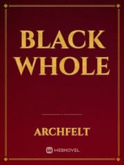 Black Whole The Cellar Novel