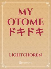 My otome ドキドキ Otome Novel